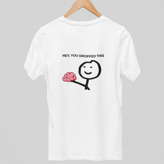 Hey, You Dropped This