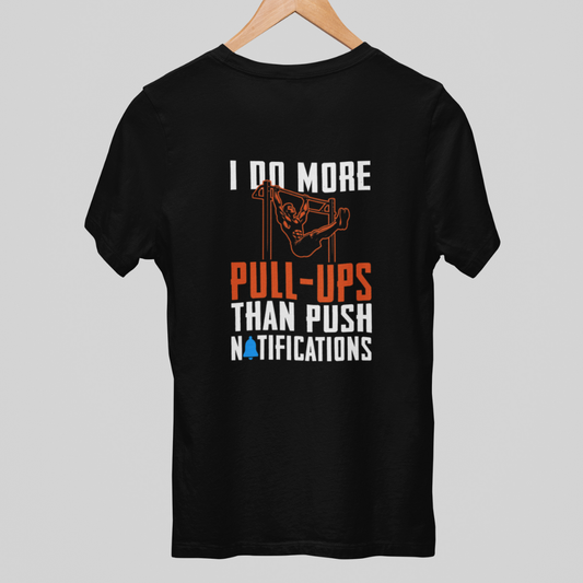 I Do More Pull-Ups Than Push Notifications