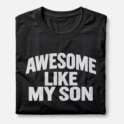 Awesome Like My Son