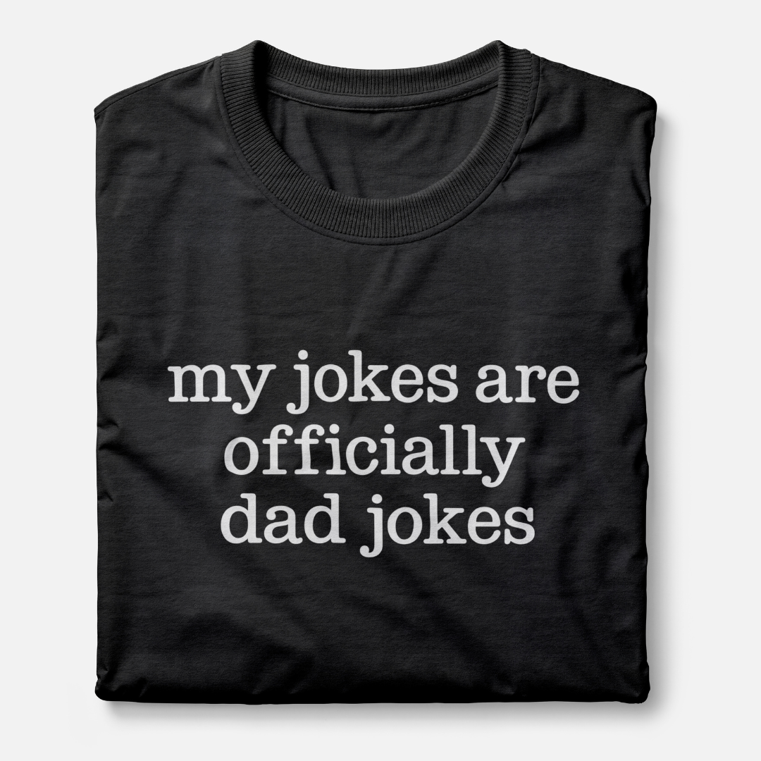 My Jokes Are Officially Dad Jokes
