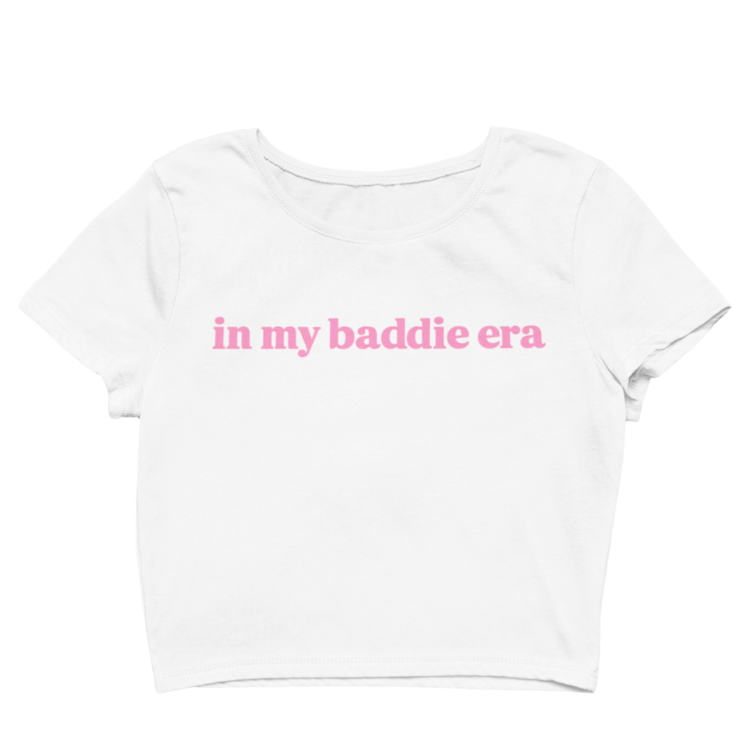 In My Baddie Era