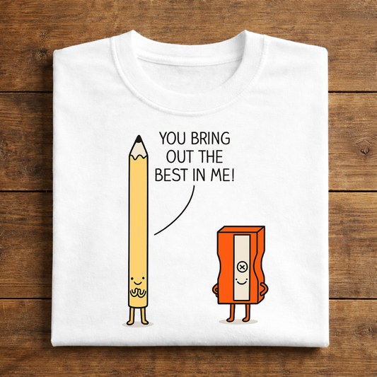 You Bring Out The Best In Me