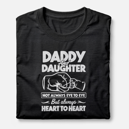 Daddy And Daughter Not Always Eye To Eye But Always Heart To Heart