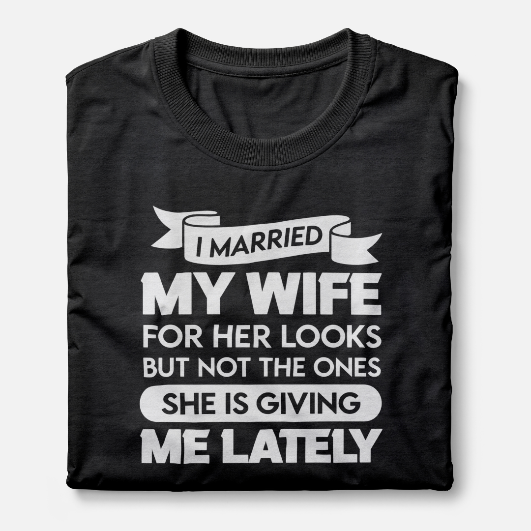 I Married My Wife For Her Looks