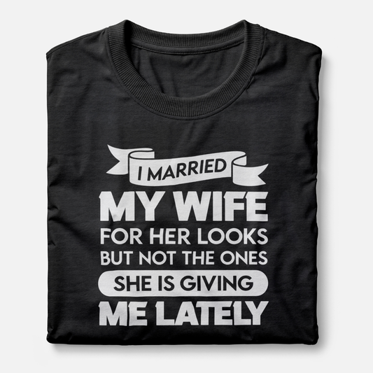 I Married My Wife For Her Looks