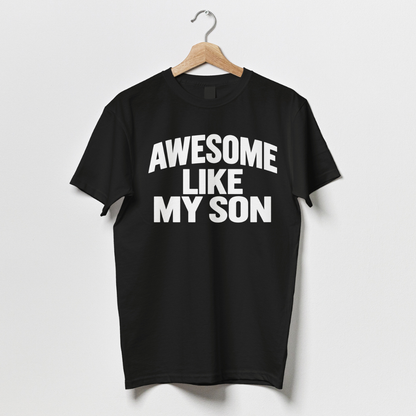 Awesome Like My Son
