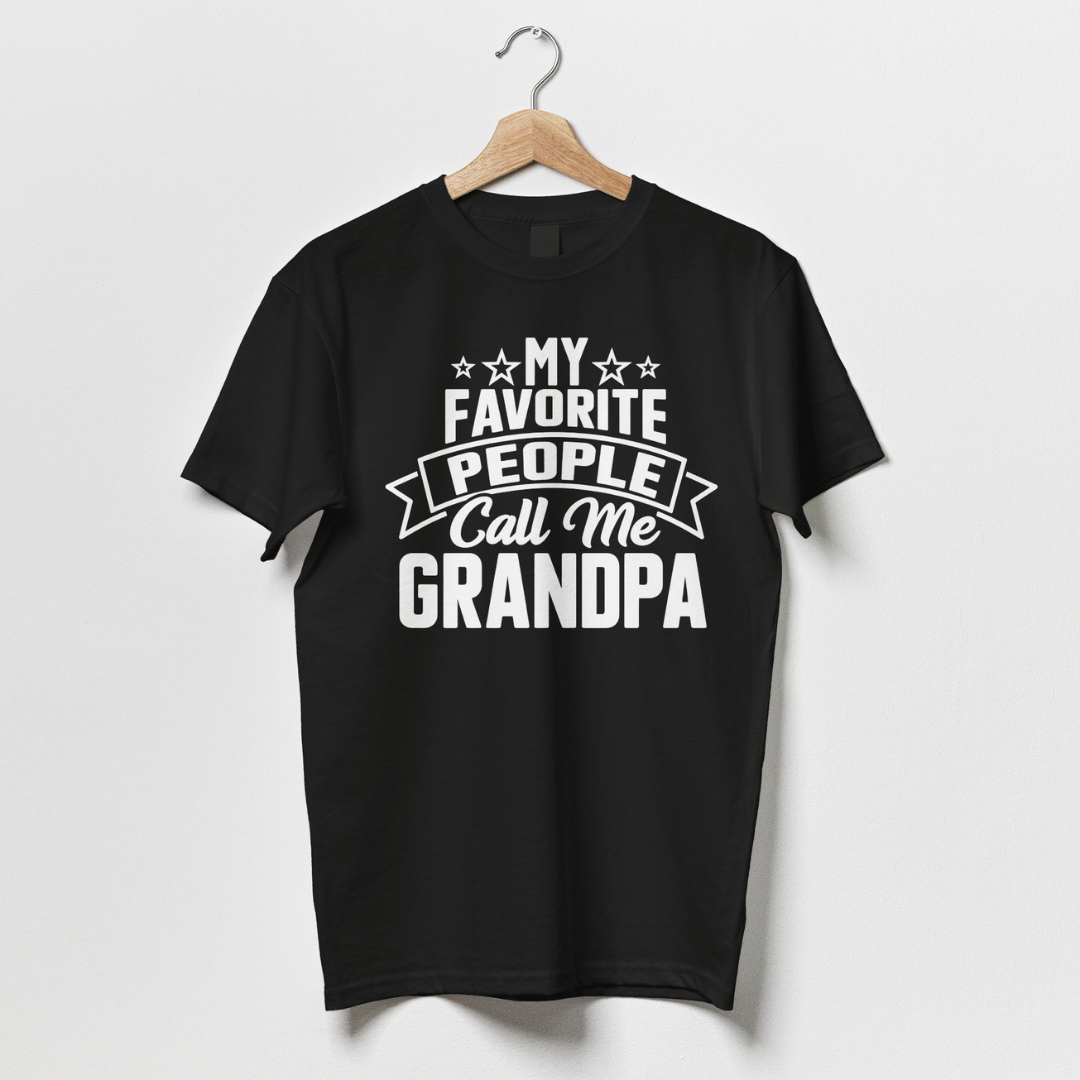 My Favorite People Call Me Grandpa