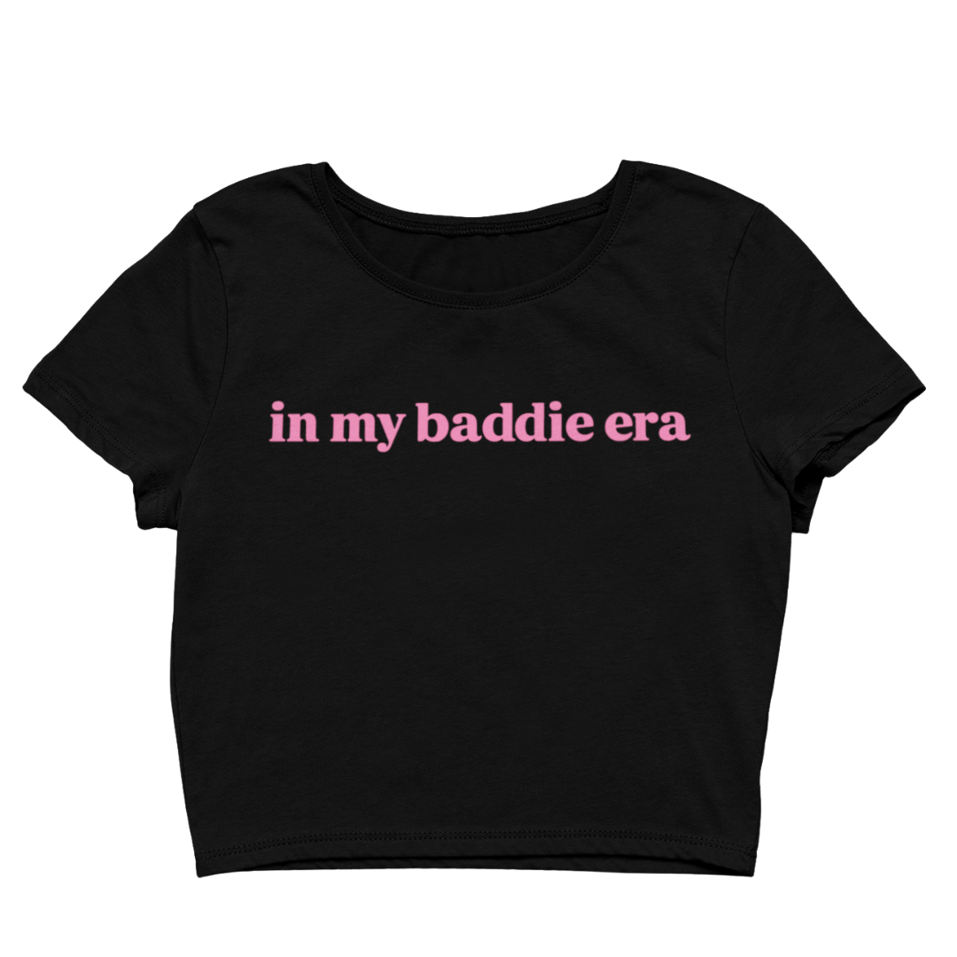 In My Baddie Era