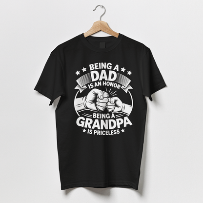Being A Dad Is An Honour, Being A Grandpa Is Priceless