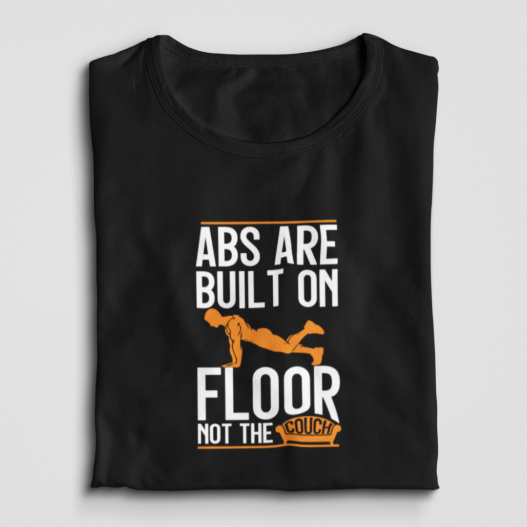 Abs Are Built On Floor Not The Couch