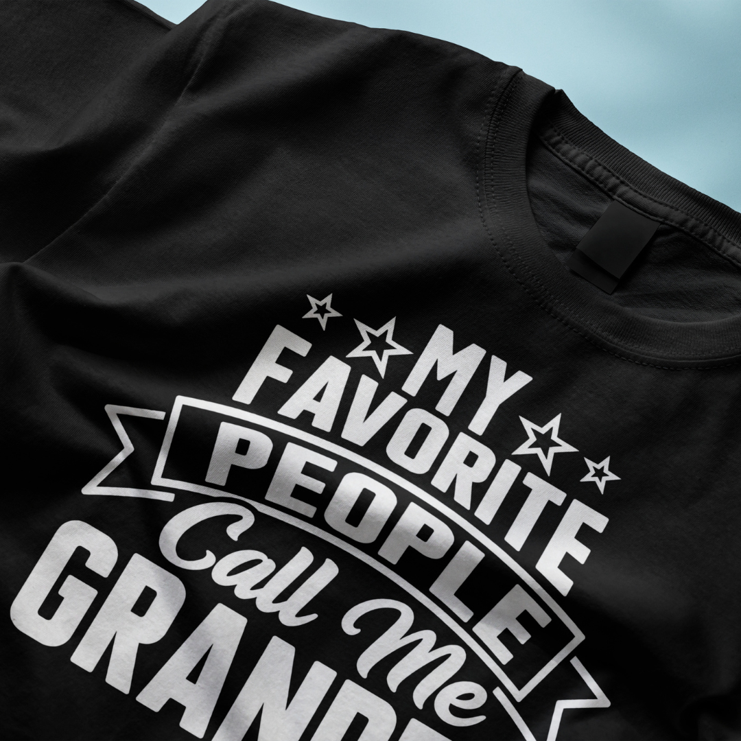 My Favorite People Call Me Grandpa