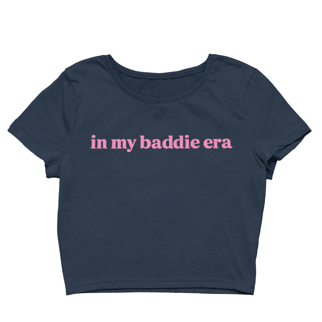 In My Baddie Era