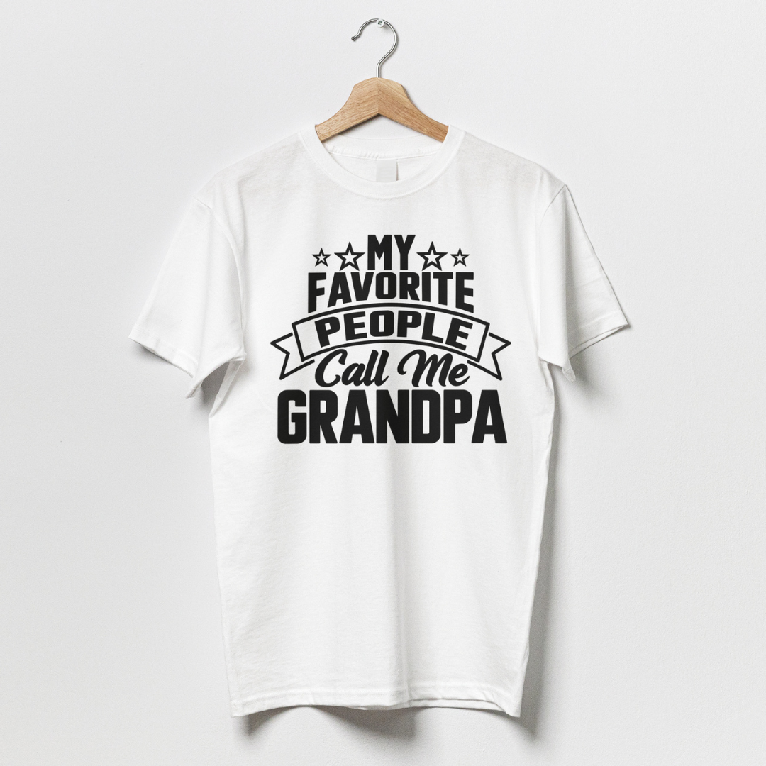 My Favorite People Call Me Grandpa