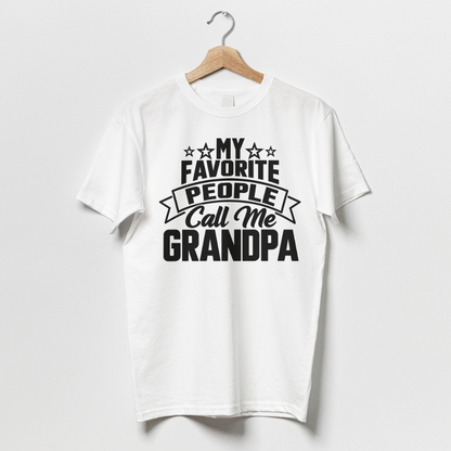My Favorite People Call Me Grandpa